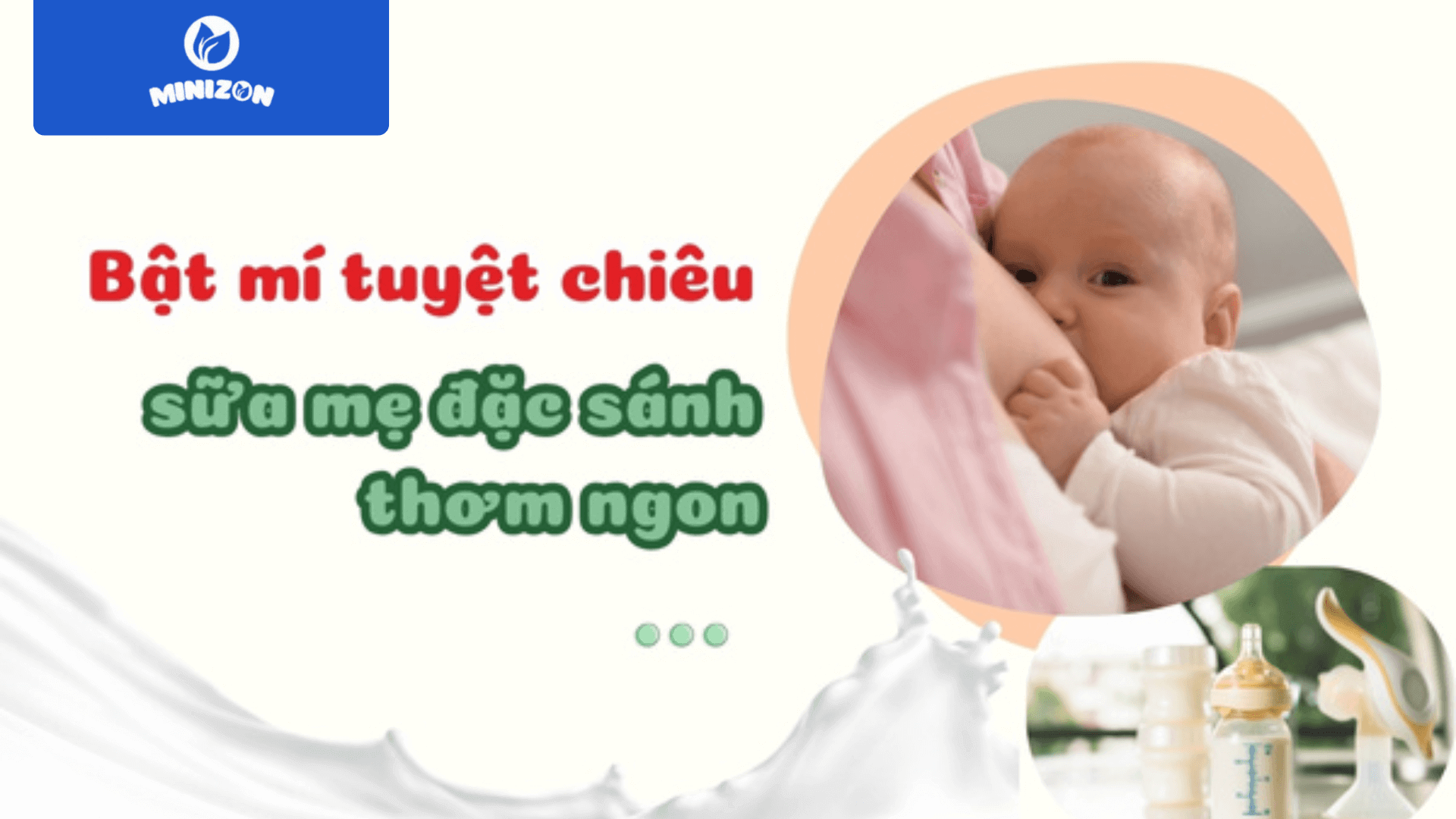 Tuyệt Chiêu Sữa Mẹ Đặc Sánh: Bí Quyết Giúp Con Tăng Cân Đều